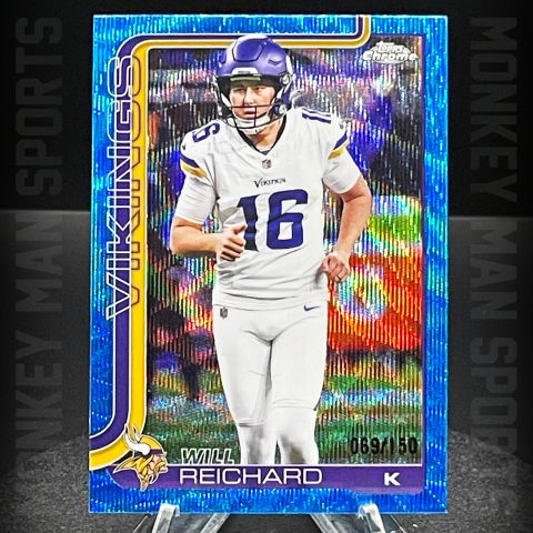 2025 Chrome - Will Reichard /150 - #203 BLUE WAVE REFRACTOR VIKINGS MINT